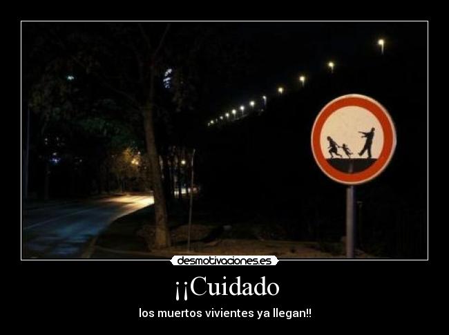¡¡Cuidado - 