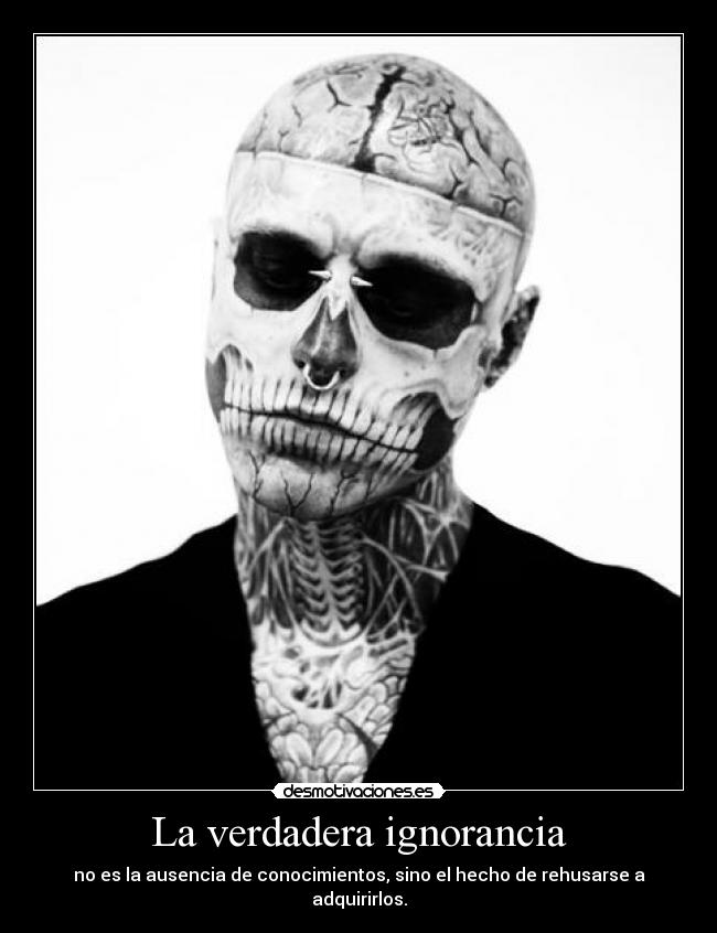 La verdadera ignorancia -