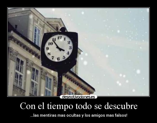 Con el tiempo todo se descubre - 