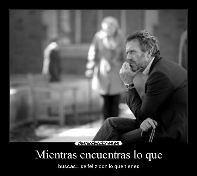 Mientras encuentras lo que -