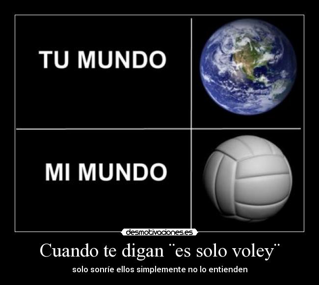 Imágenes y Carteles de VOLEY Pag. 3 Desmotivaciones