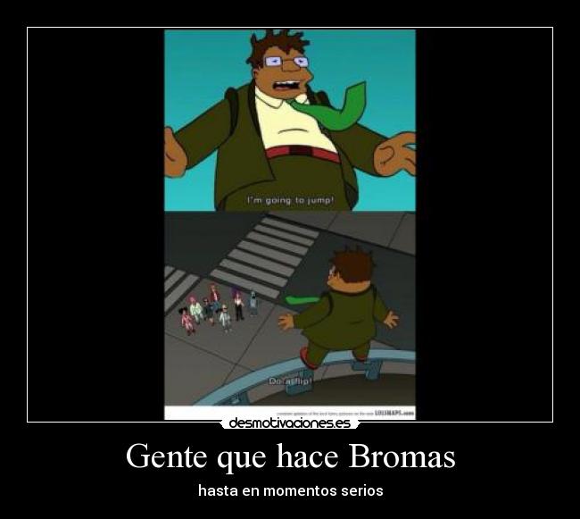 carteles futurama broma desmotivaciones