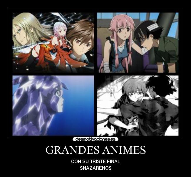 GRANDES ANIMES - CON SU TRISTE FINAL
$NAZARENO$