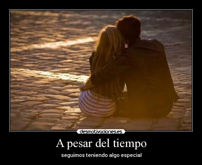 A pesar del tiempo -
