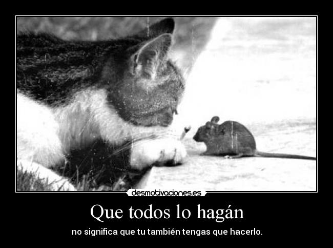 Que todos lo hagán - 