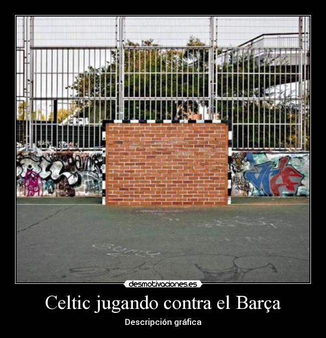 Celtic jugando contra el Barça - Descripción gráfica
