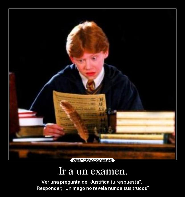 Ir a un examen. - 
