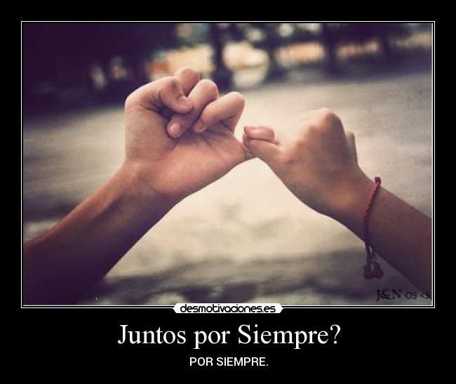 Juntos por Siempre? - 