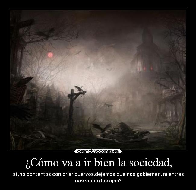 carteles sociedad desmo02 justiciaradical desmotivaciones