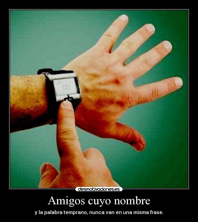Amigos cuyo nombre -
