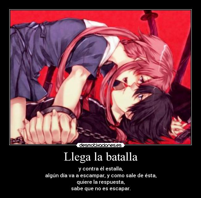 Llega la batalla -