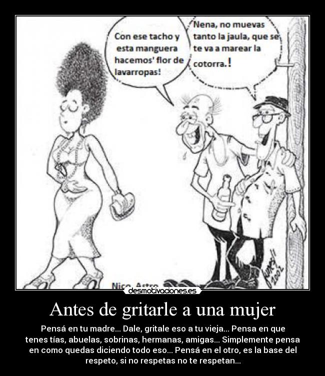 Antes de gritarle a una mujer - 