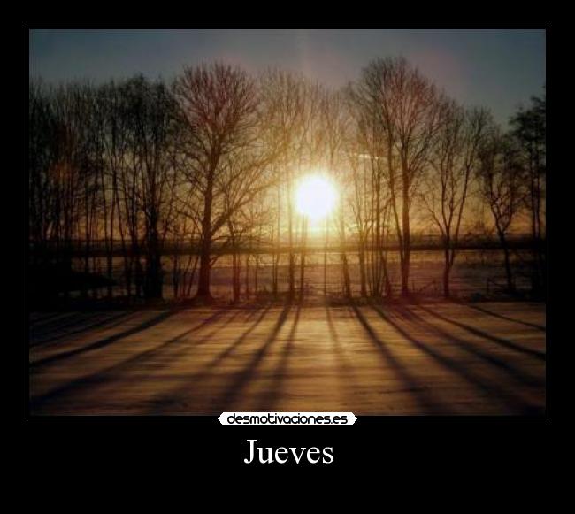 Jueves - 