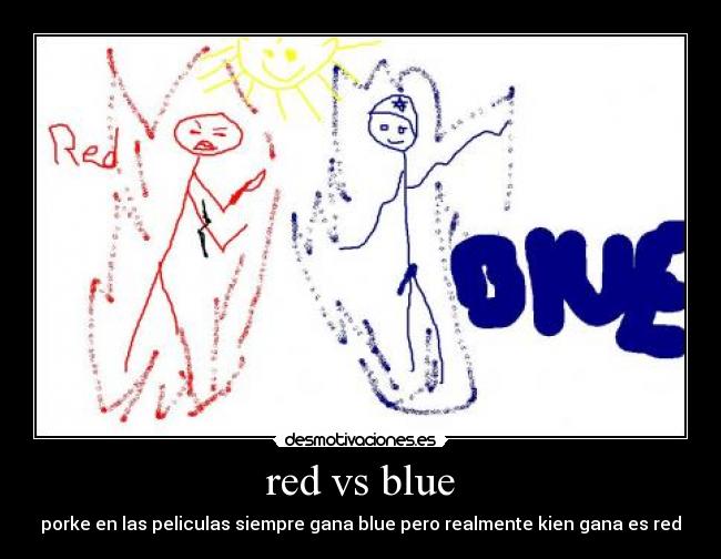 red vs blue - porke en las peliculas siempre gana blue pero realmente kien gana es red