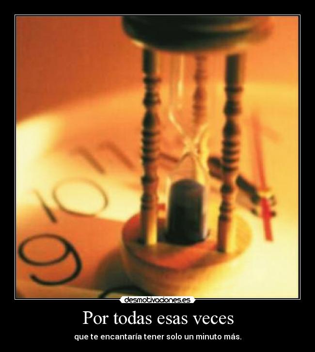 Por todas esas veces -