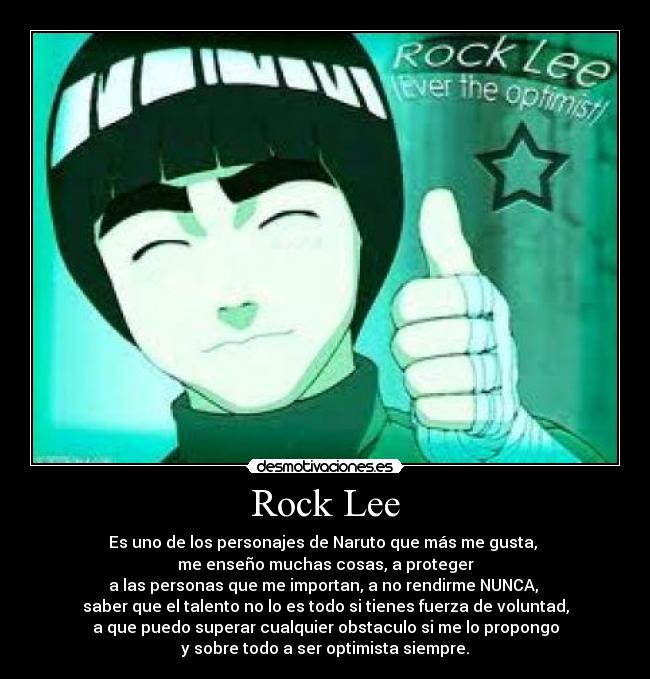 carteles rock naruto rock lee cualidades desmotivaciones