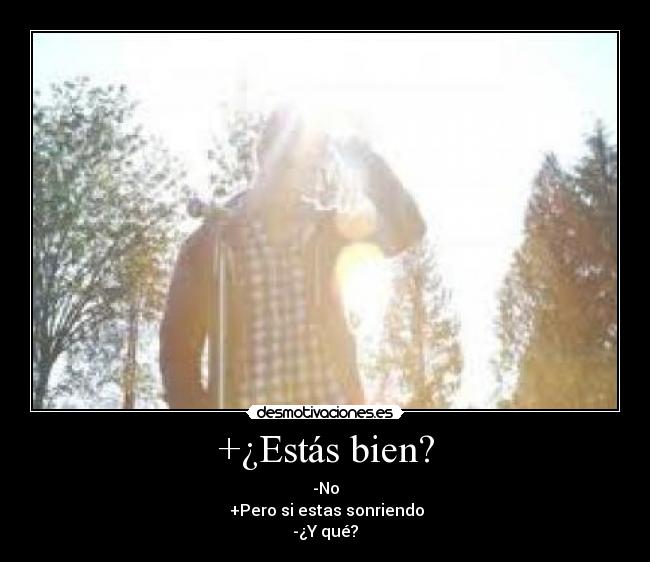 +¿Estás bien? - 