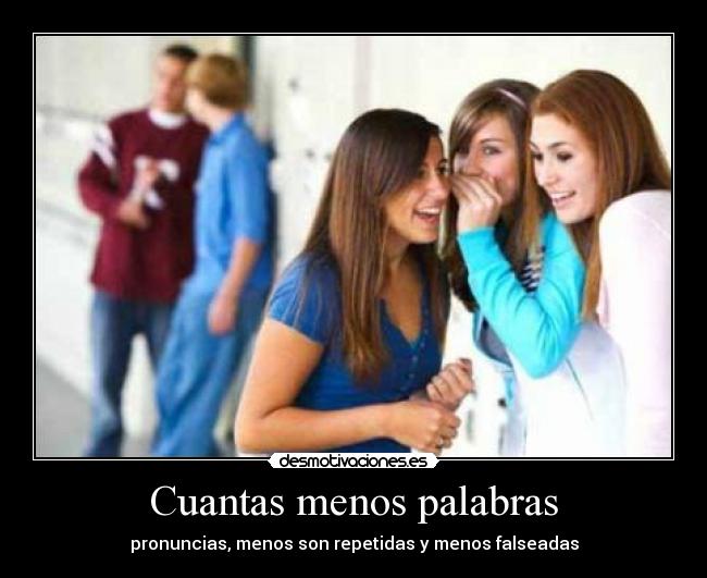 Cuantas menos palabras -