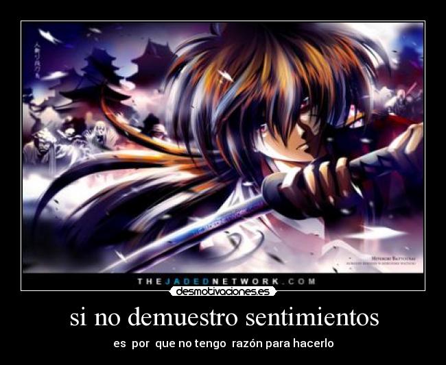 si no demuestro sentimientos -