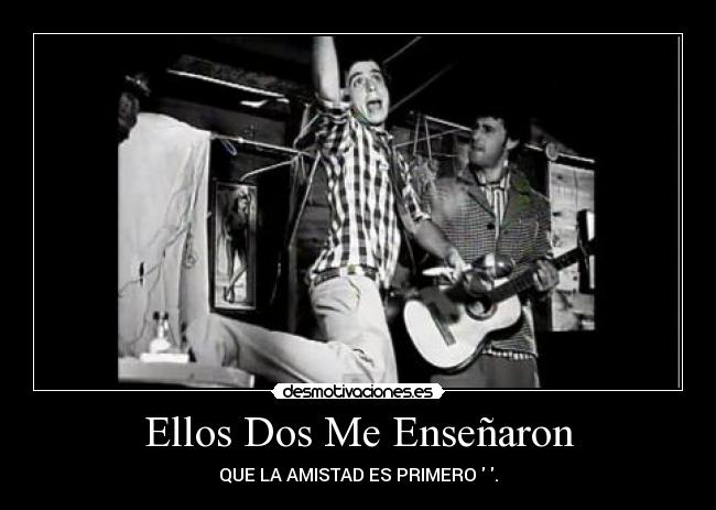 Ellos Dos Me Enseñaron -