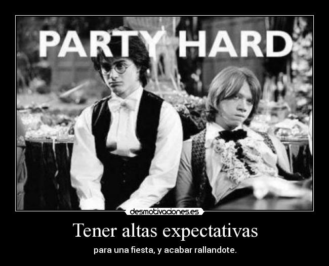 Tener altas expectativas - 