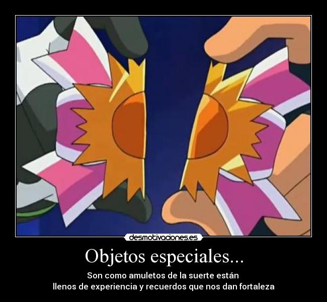 Objetos especiales... -