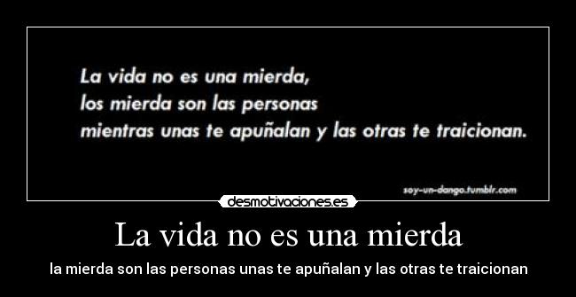 carteles vida cierto desmotivaciones