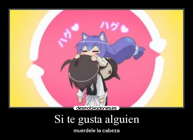 Si te gusta alguien - 