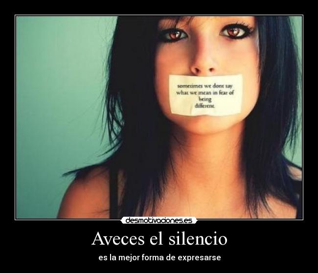Aveces el silencio -