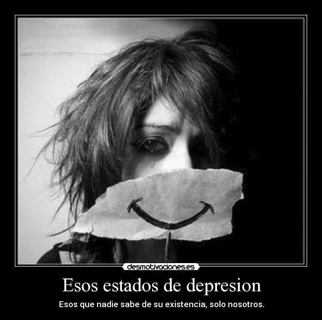 Esos estados de depresion - 