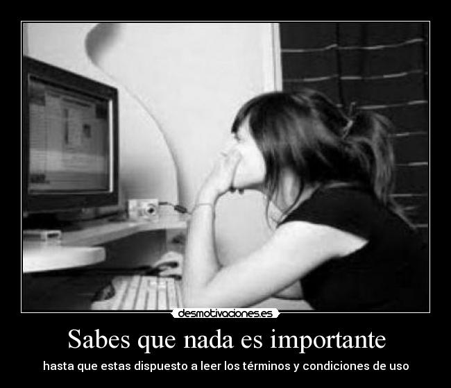 carteles terminos condiciones uso desmotivaciones