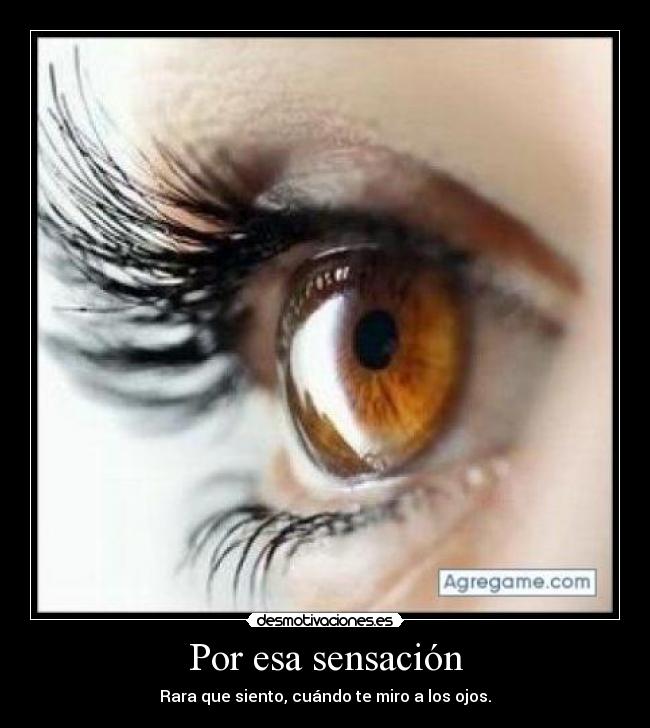 carteles ojos desmotivaciones