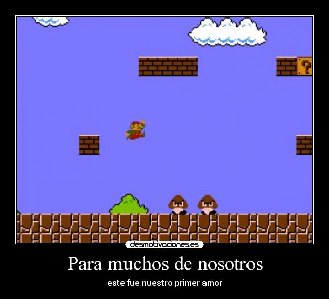 Para muchos de nosotros -