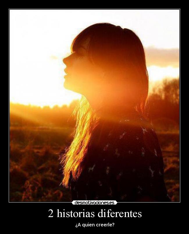 2 historias diferentes -