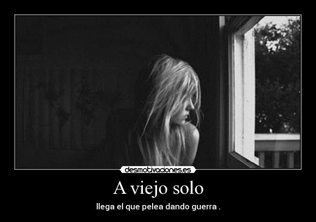 A viejo solo - 