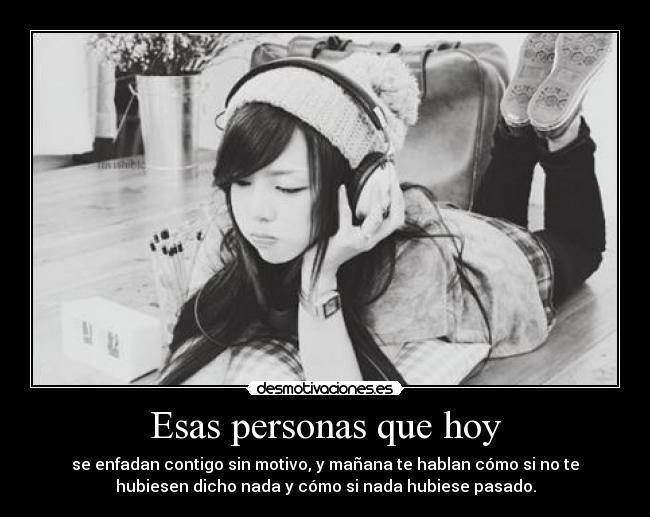 Esas personas que hoy - 