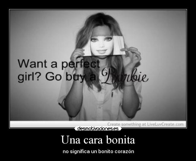 Una cara bonita - no significa un bonito corazón