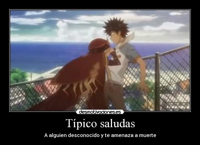 carteles tipico aru majutsu index touma anime otaku desmotivaciones