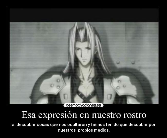 Esa expresión en nuestro rostro -