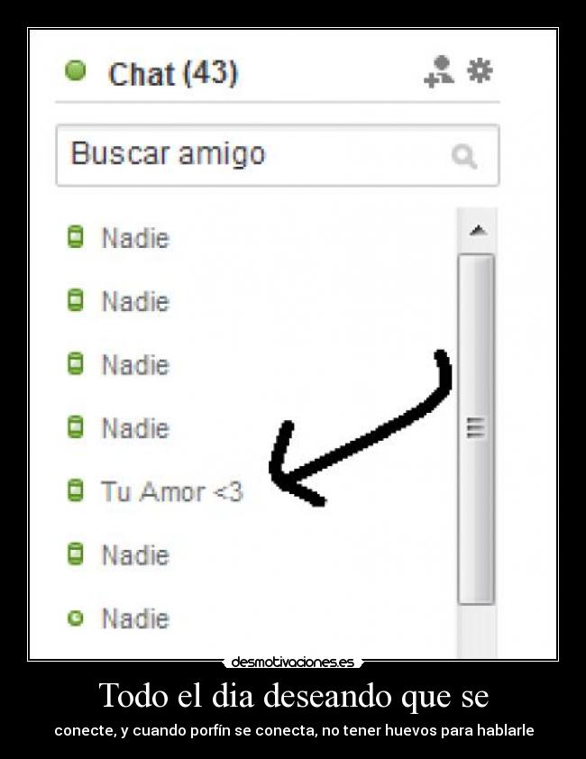 Todo el dia deseando que se -