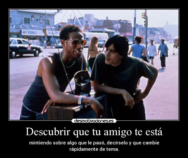 Descubrir que tu amigo te está - 