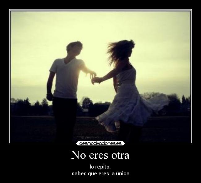 No eres otra -