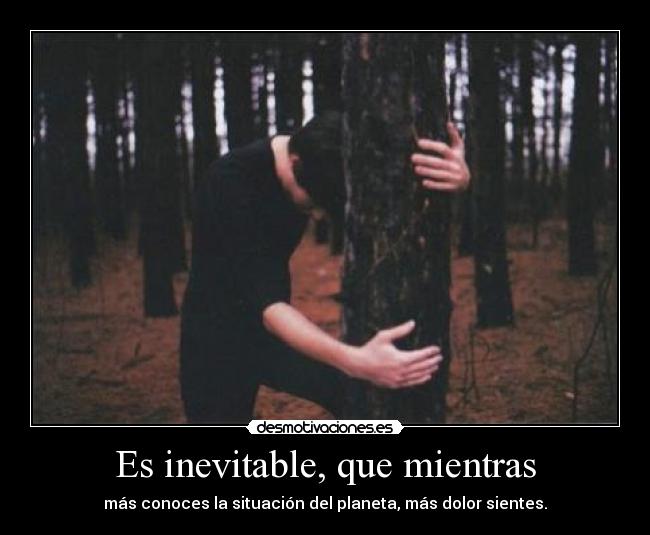 Es inevitable, que mientras -