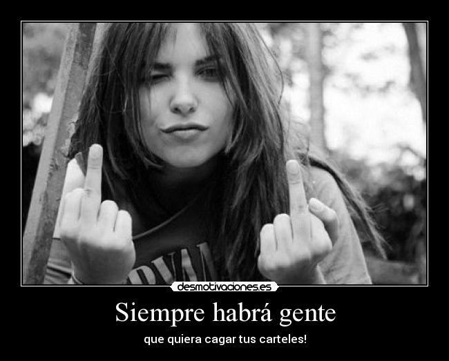 Siempre habrá gente -