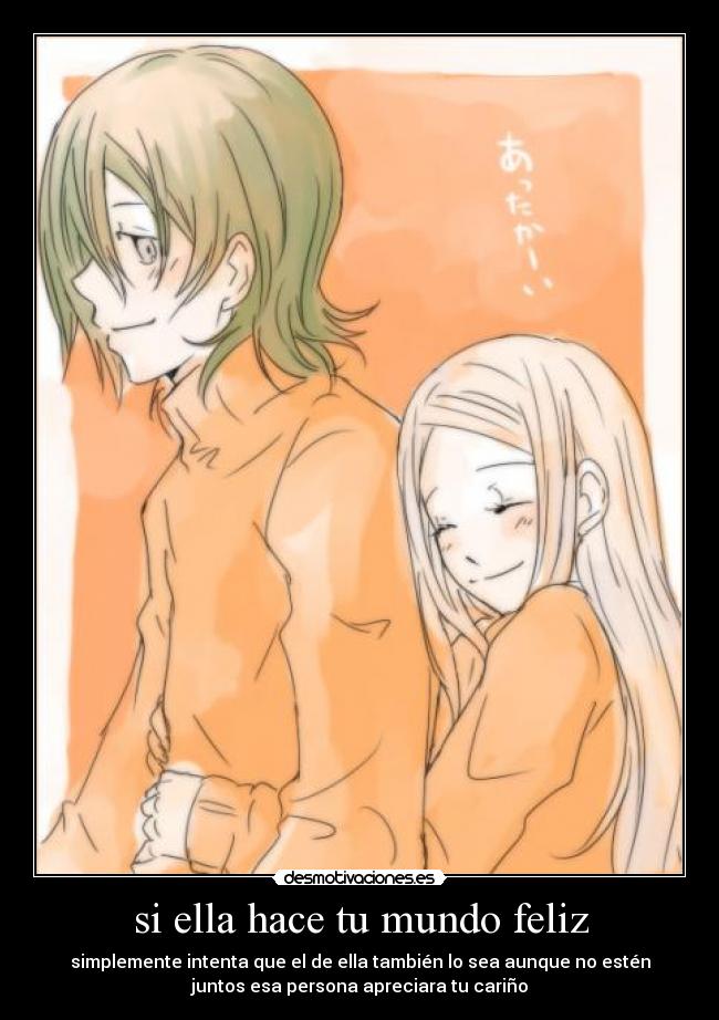 si ella hace tu mundo feliz -