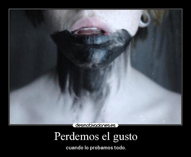 Perdemos el gusto - 