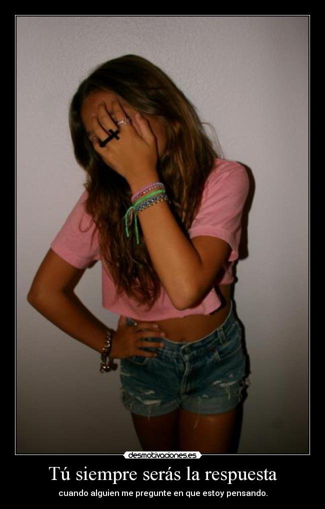 Tú siempre serás la respuesta - 
