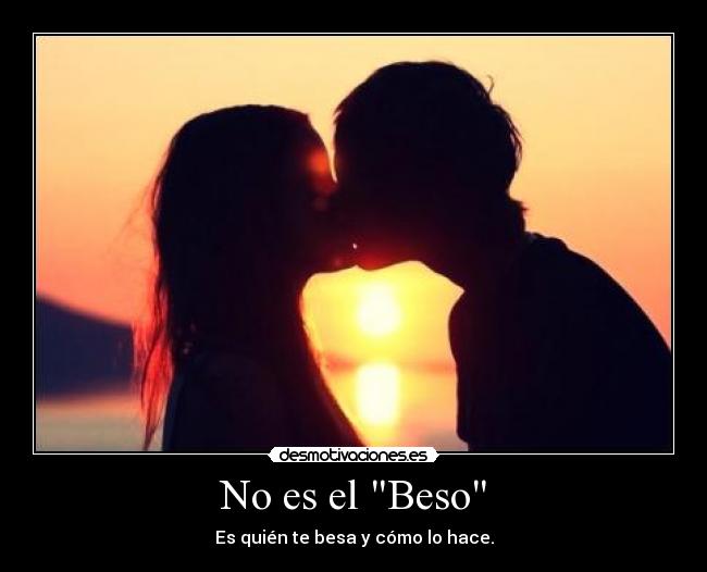 No es el Beso - 