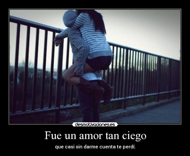 carteles amor edelweis echa menos subirse espalda sin avisar desmopornositas clanpechotes desmotivaciones