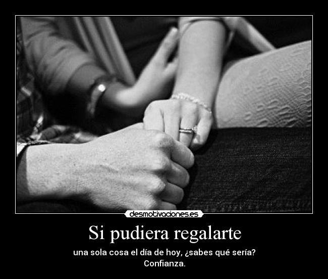 Si pudiera regalarte -
